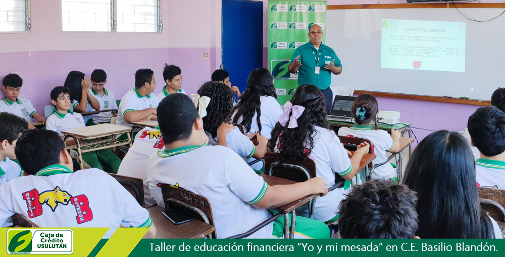 Taller de educación financiera "Yo y mi mesada" a estudiantes de noveno grado del Complejo Educativo Basilio Blandón, Usulután.